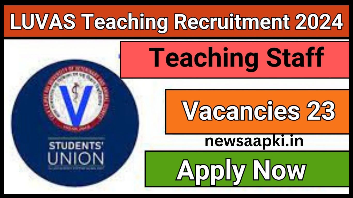 LUVAS Teaching Recruitment 2024