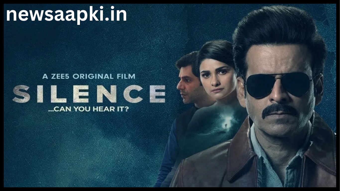 silence 2 movie manoj bajpayee 