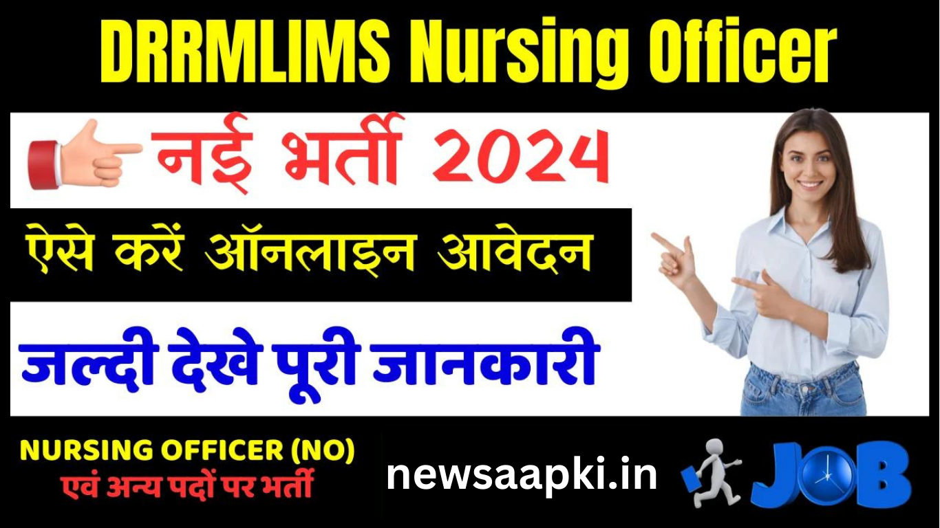 DRRMLIMS Nursing Officer Recruitment 2024