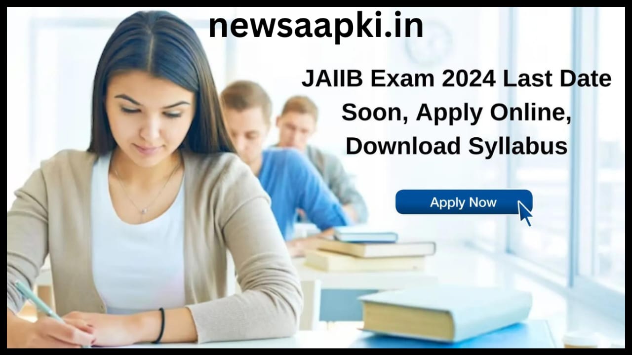 JAIIB Registration 2024