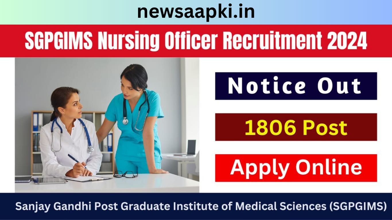 SGPGIMS Recruitment 2024