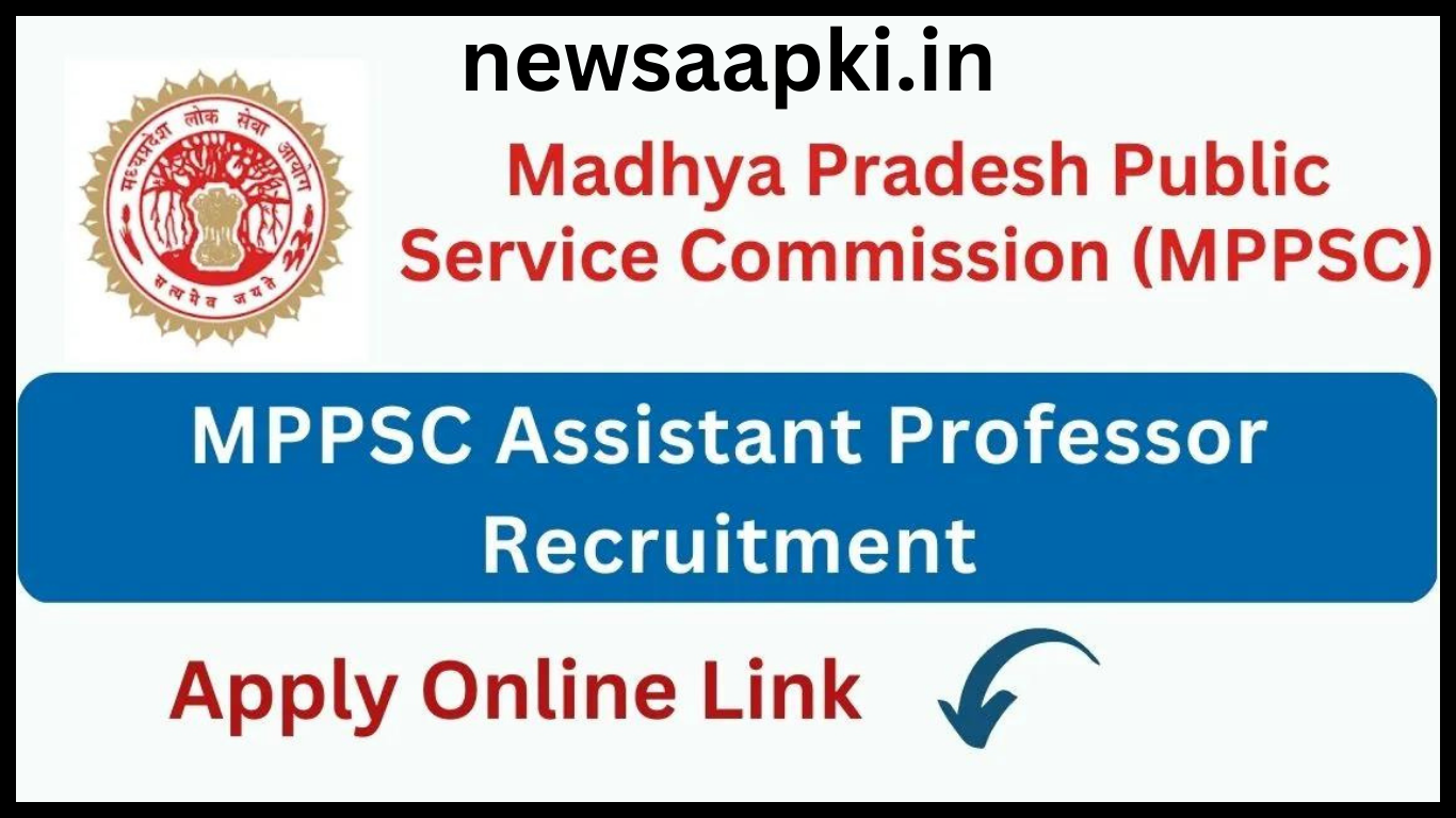 MPPSC Assistant Professor Recruitment 2024 apply online 