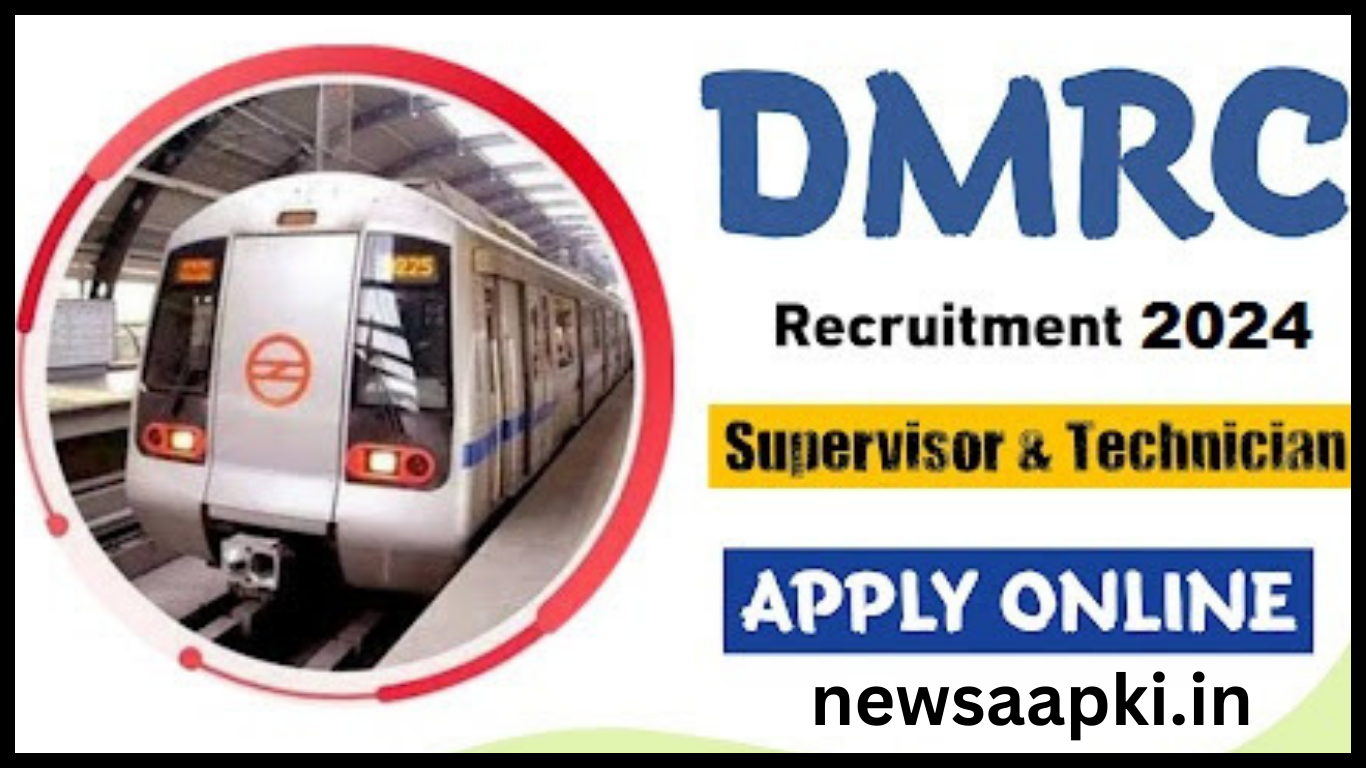 Delhi Metro Rail Corporation Recruitment 2024