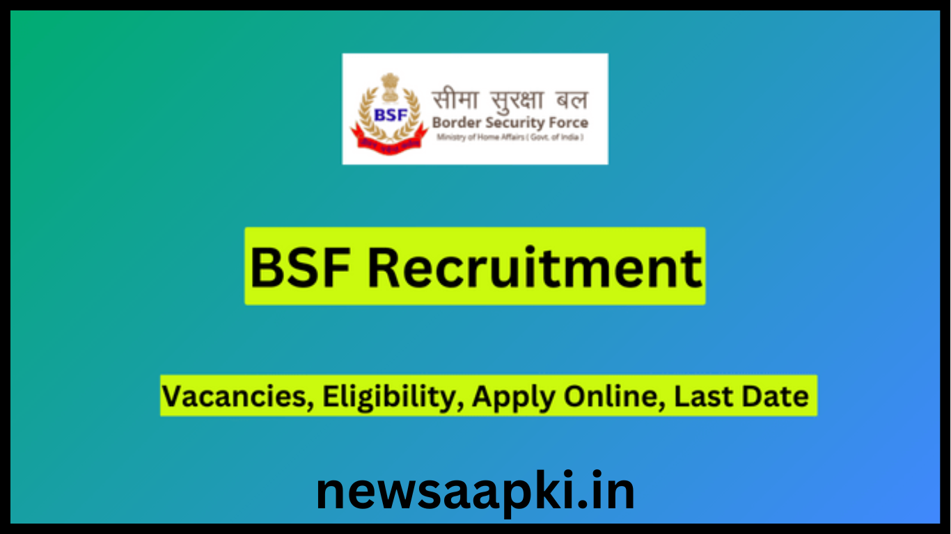 Upcoming BSF Recruitment 2024 online apply last date to apply for jobs