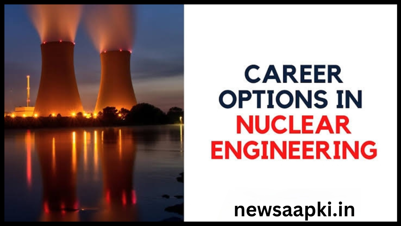 how to get career in nuclear energy in india 