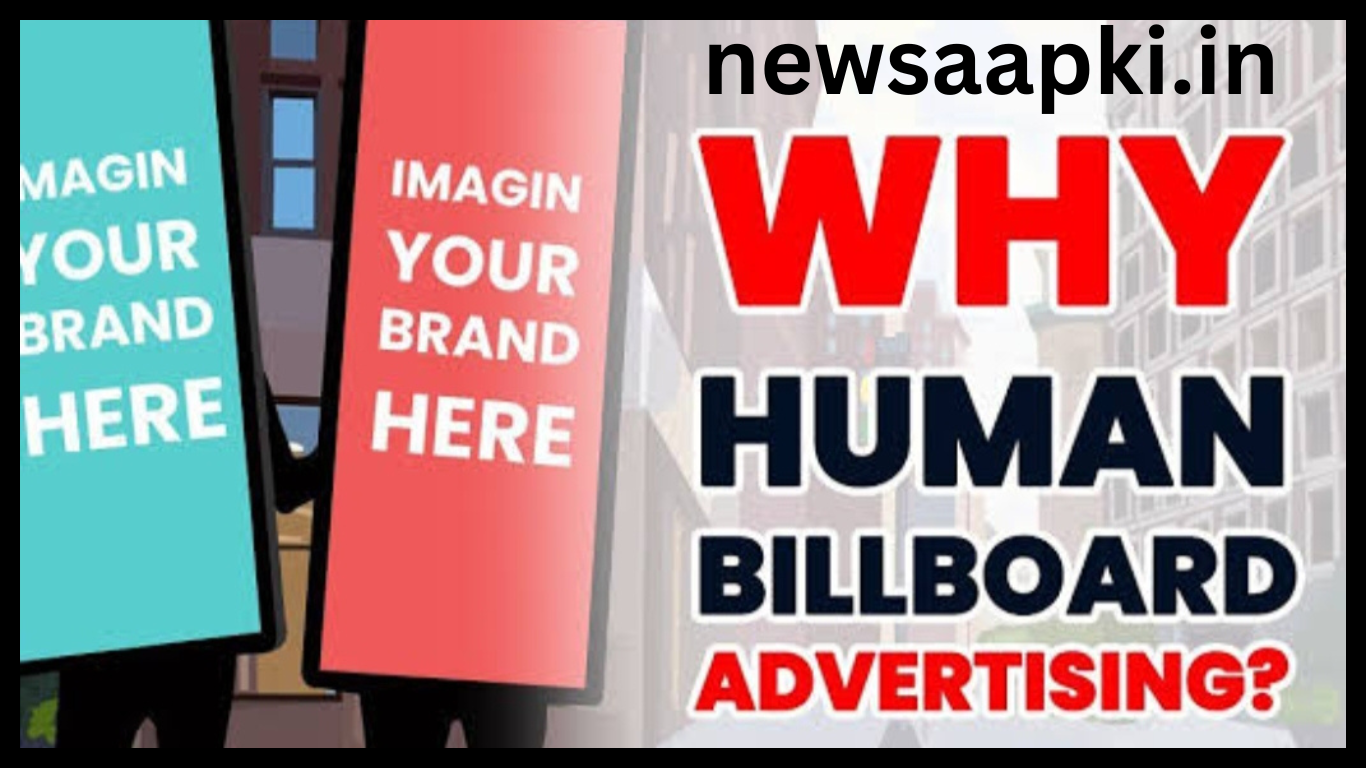 Human Billboard Advertising business in india in Hindi