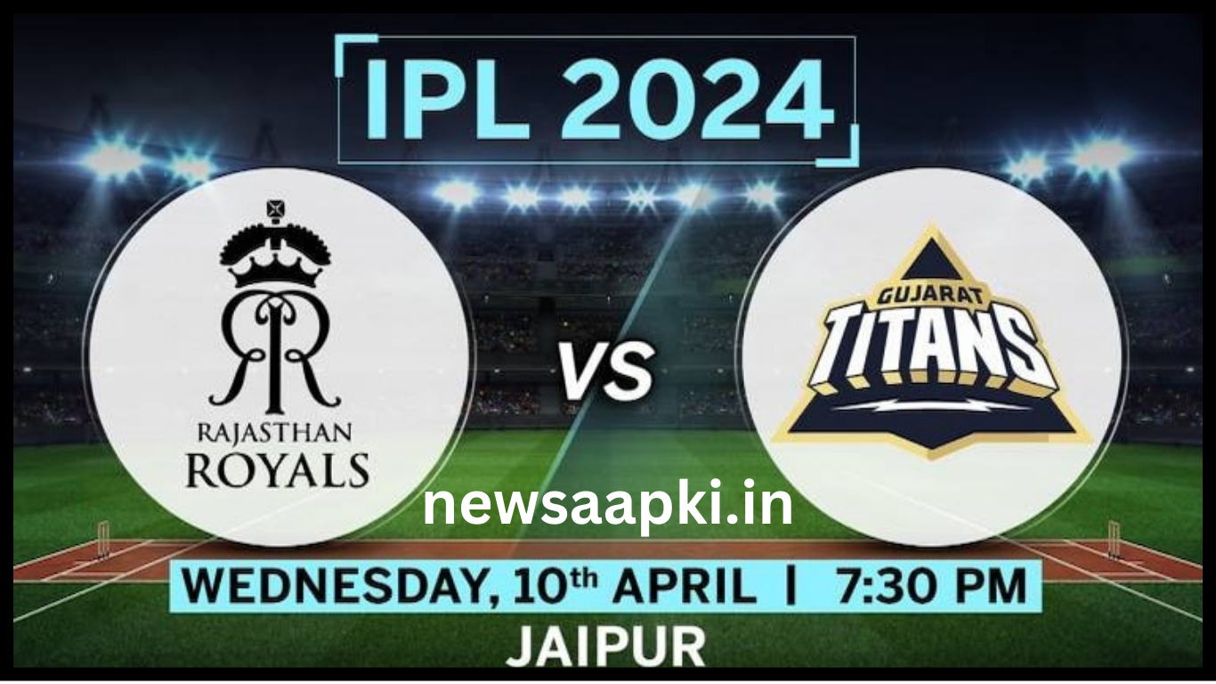 RR vs GT Match Highlights IPL 2024