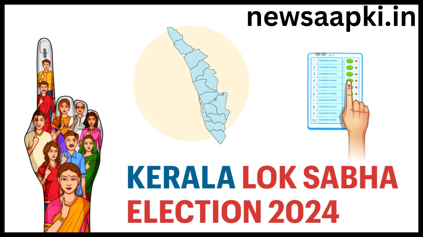 Kerala Lok Sabha Election Schedule 2024