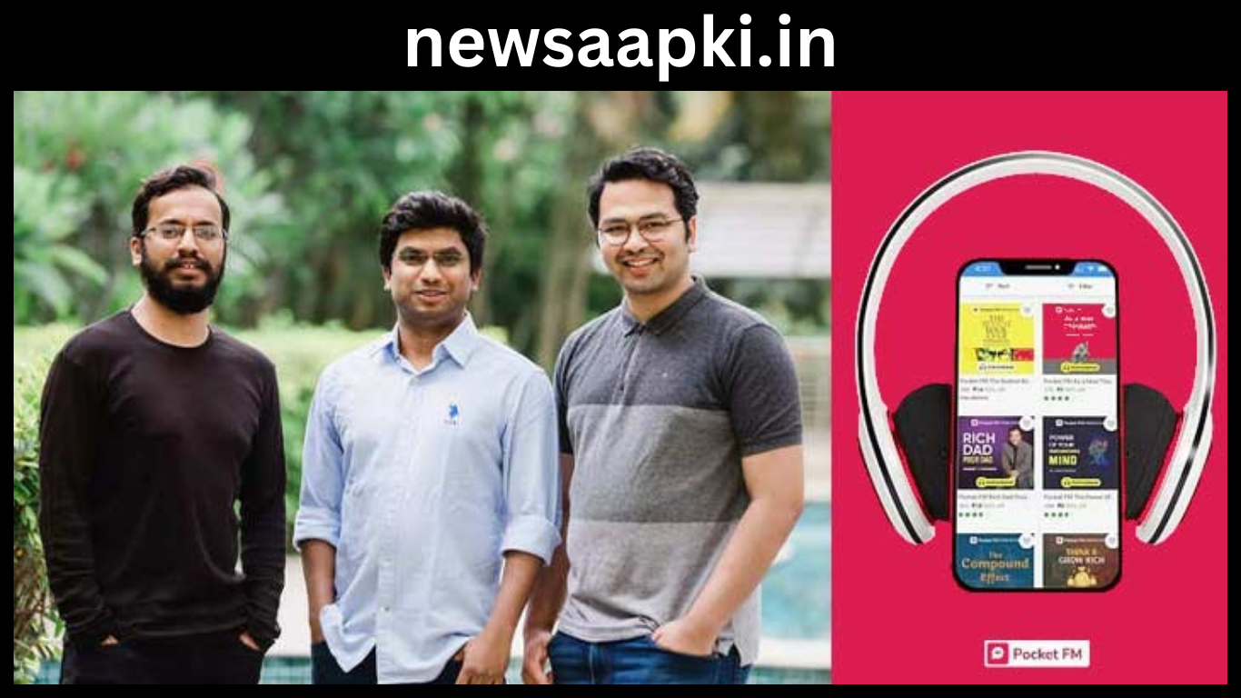 success story of rohan nayak nishanth ks and prateek dixit who founded pocket FM Indian Audio Over the top platform