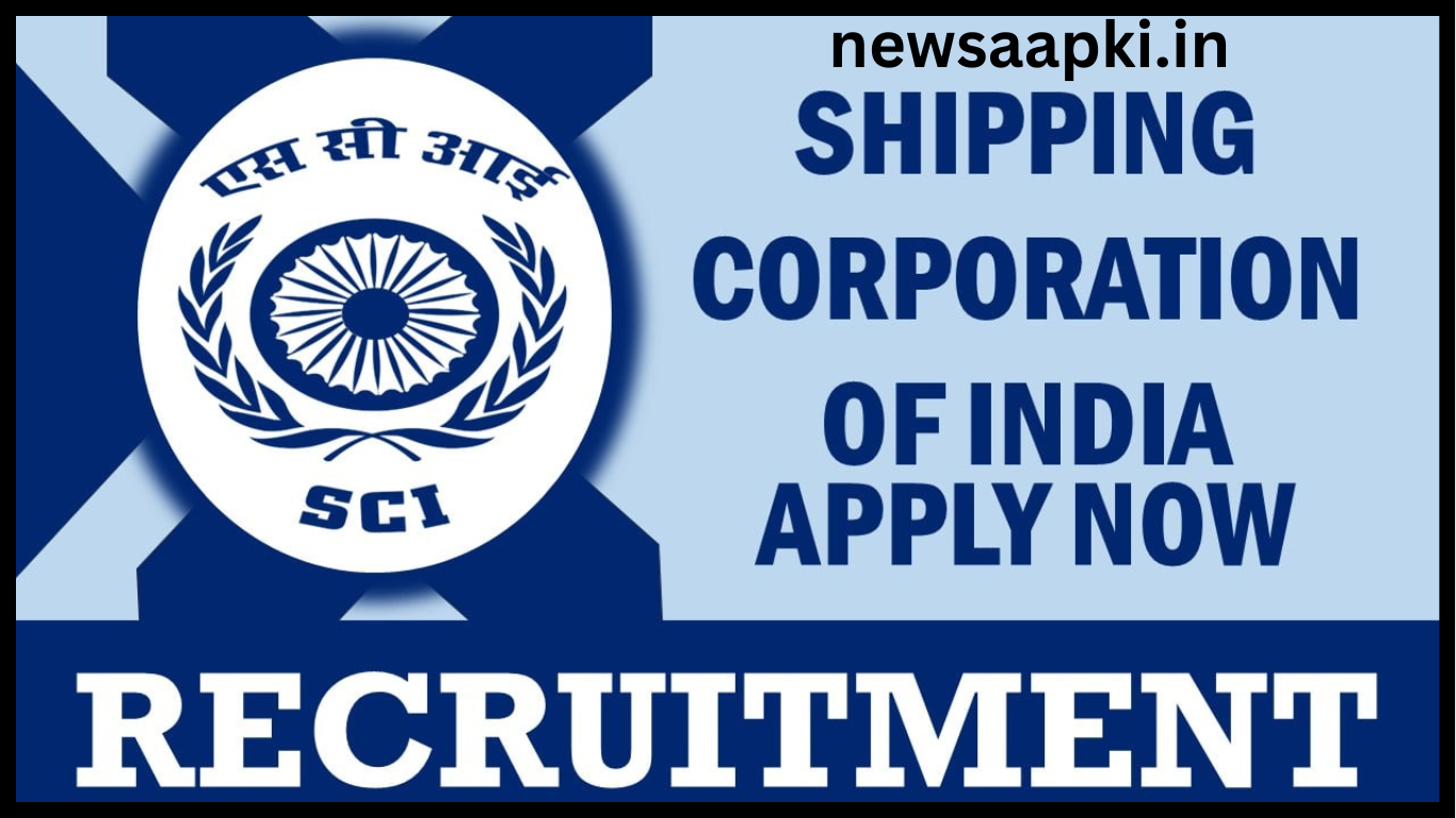 Shipping Corporation Of India Ltd recruitment 2024