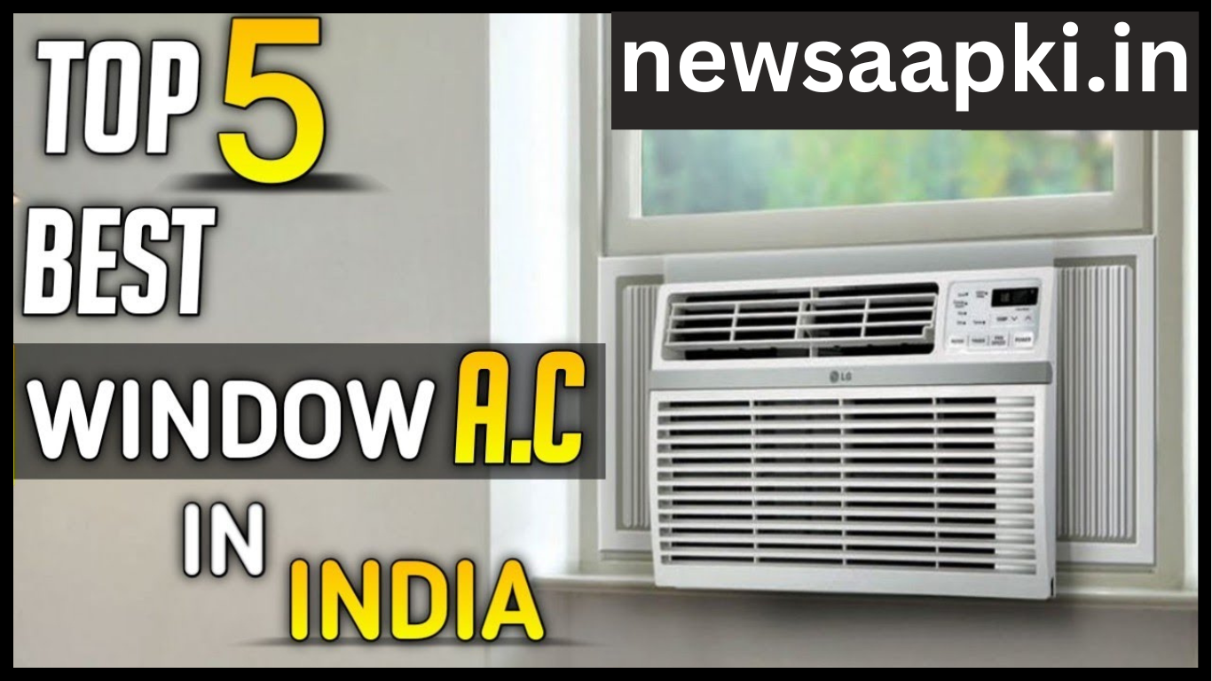 5 Best Window Air Conditioner in india 2024