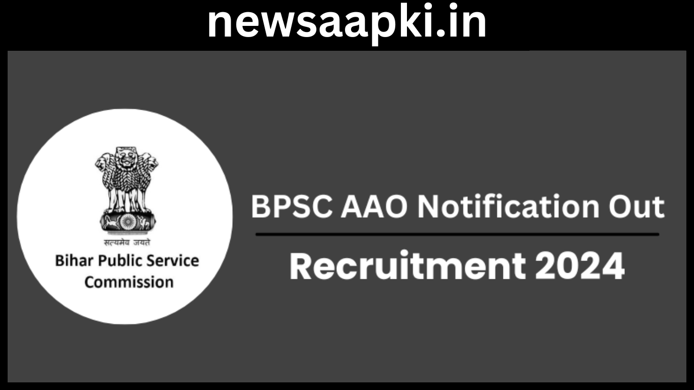 BPSC AAO Recruitment 2024 Notification in Hindi 