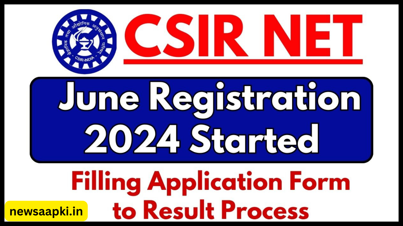 CSIR NET June Registration 2024 Notification in Hindi