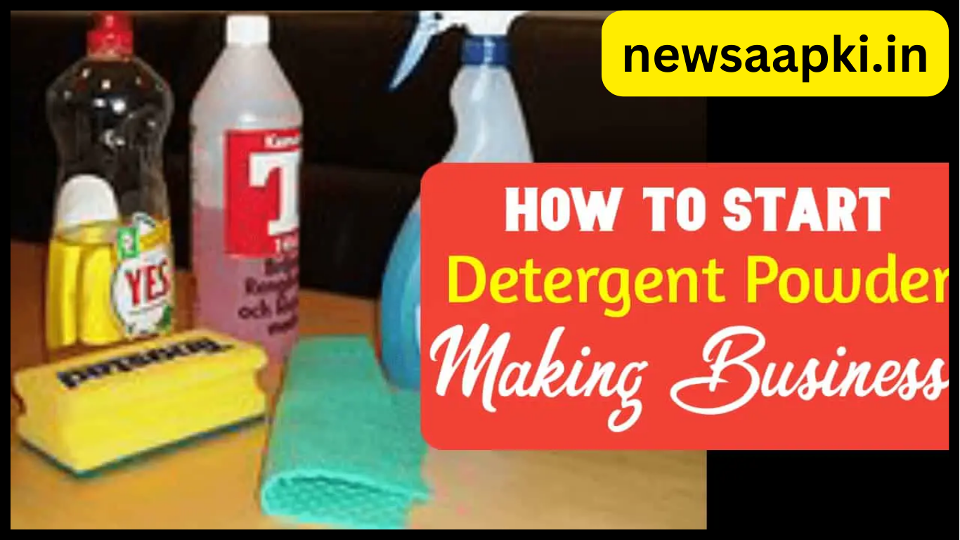 How to Start a Detergent Powder Business Ideas in 2024