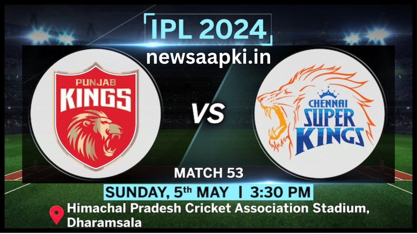 IPL 2024 PBKS vs CSK highlights 5th may 24