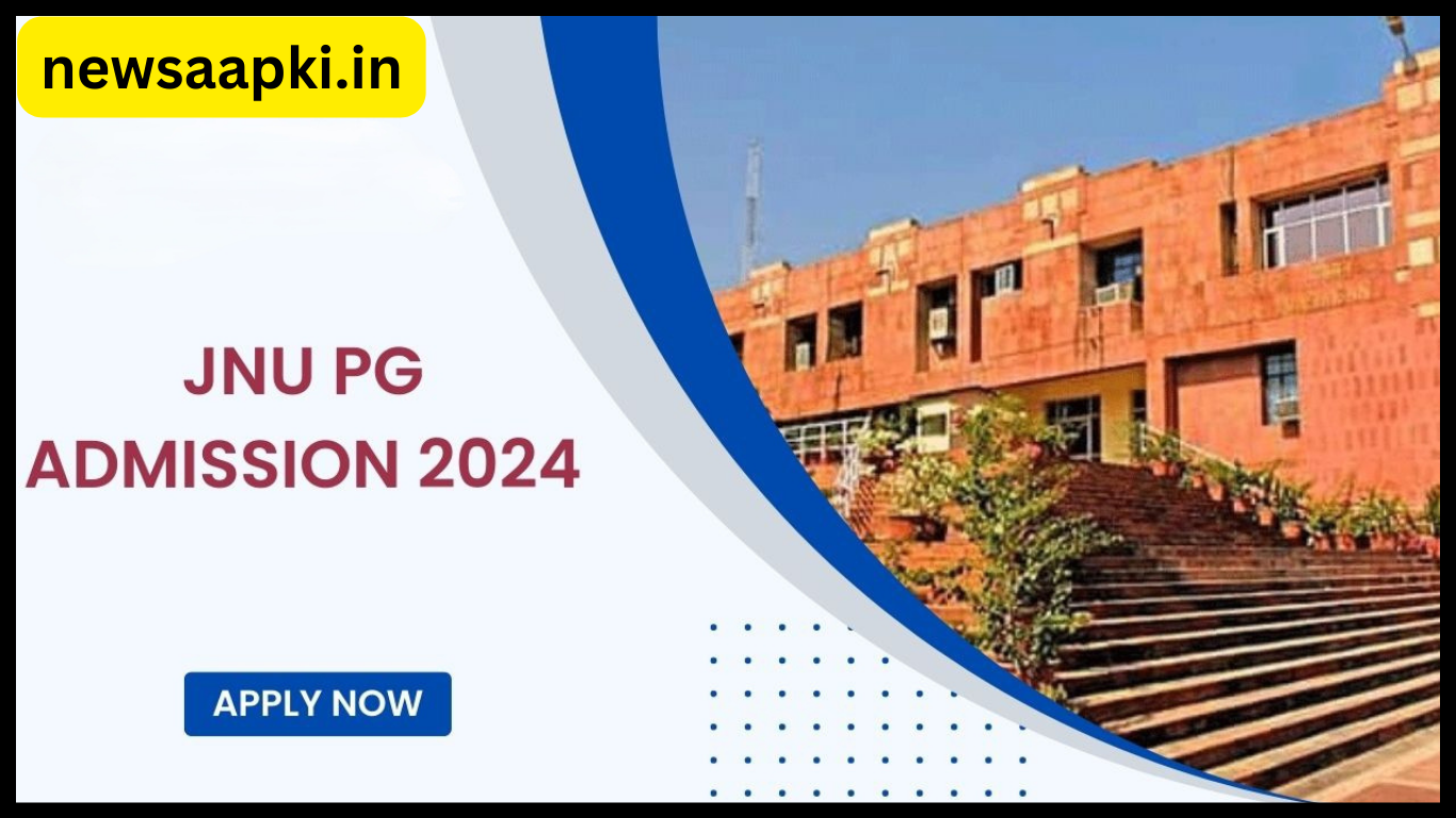 JNU PG Admission 2024 Notification in Hindi