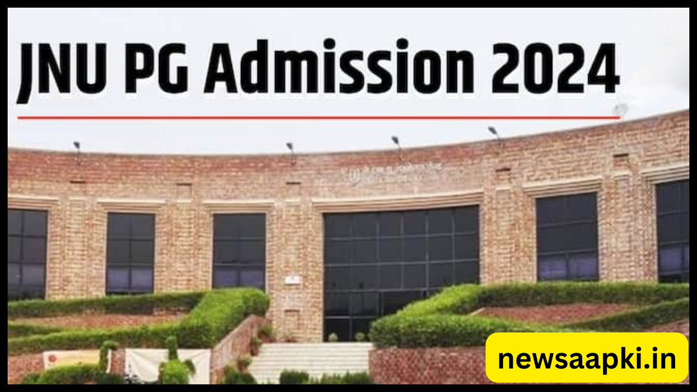 JNU PG Admission 2024 Merit list Process and cut off in Hindi 