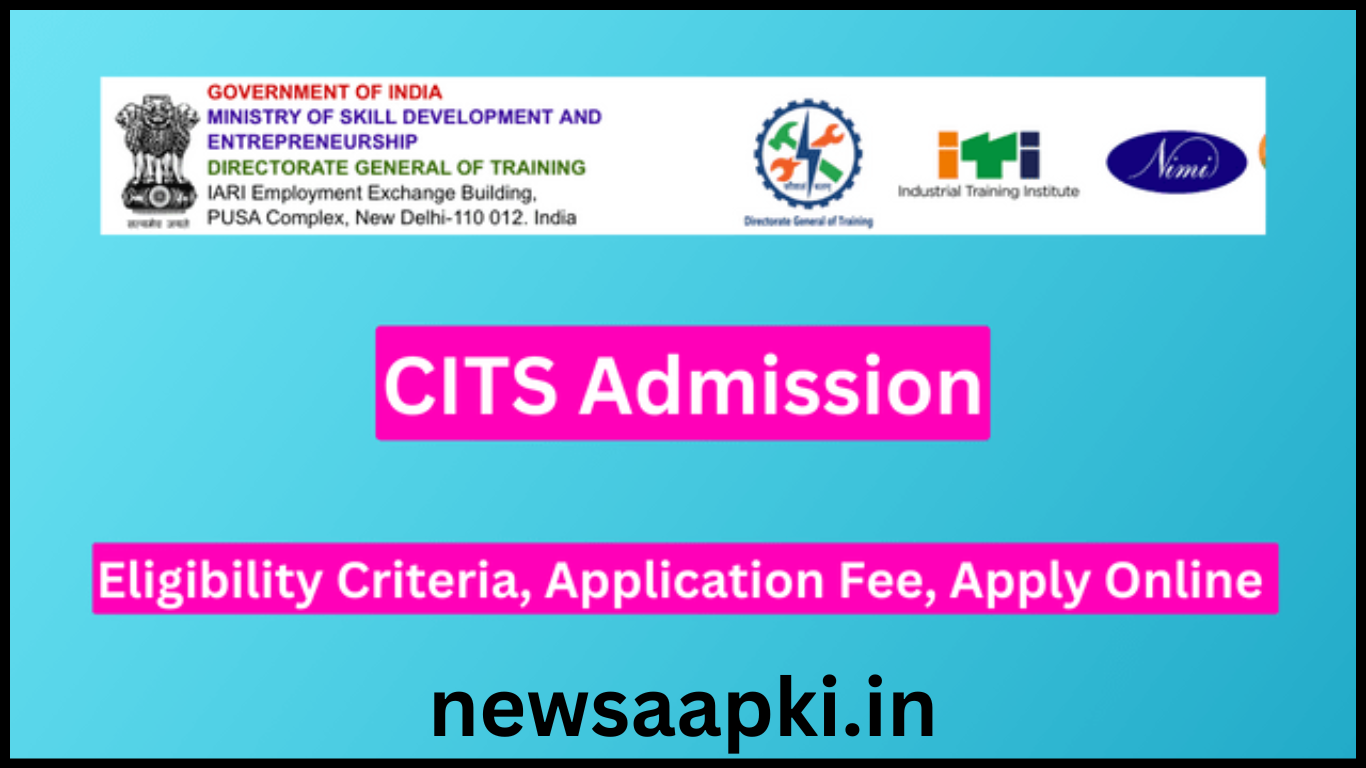 CITS Admission 2024 25 Application Form out