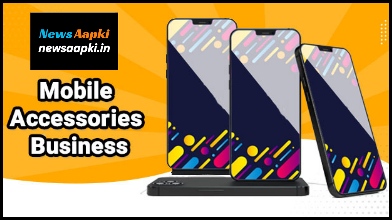 Mobile Accessories Business Ideas in Hindi