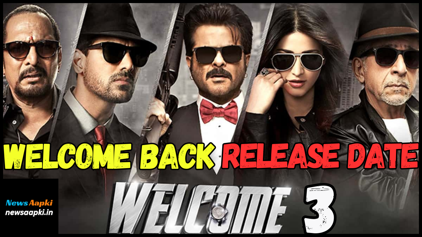 Movie Welcome 3 Release Date in India