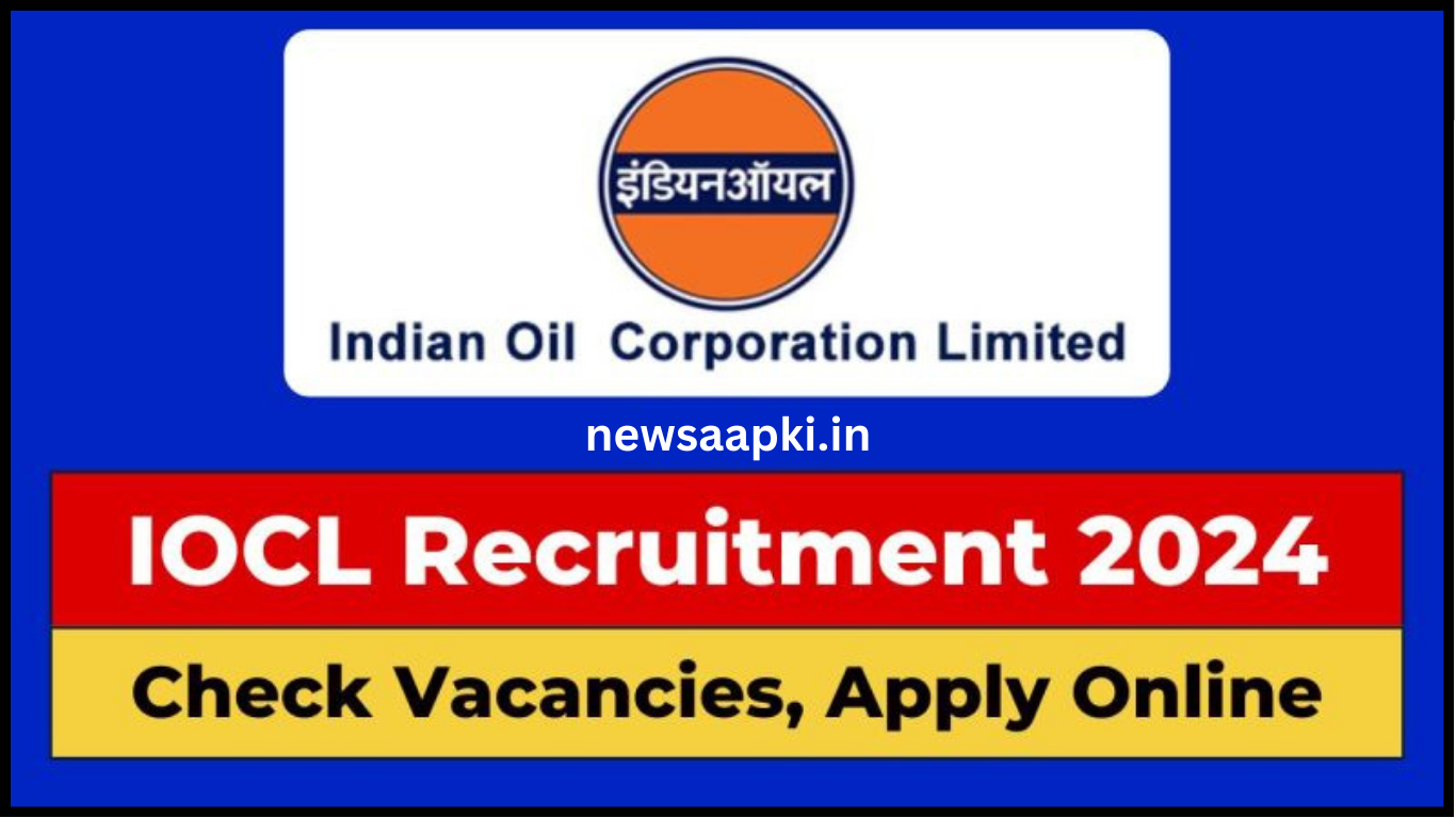 IOCL Vacancy 2024 Notification OUT, Check Eligibility Criteria, Exam Date, Result, Salary