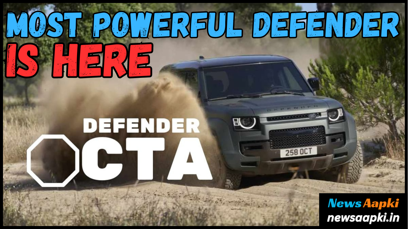 Land Rover Defender Octa SUV Price, Features, Launch Date, Interior Design, Mileage & Specs