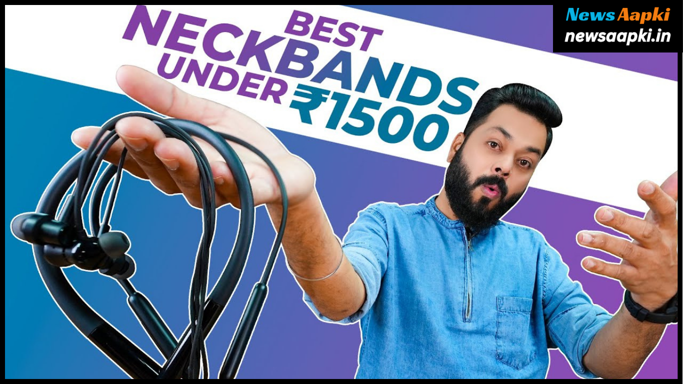 Best Neckband Headphones Under Rs 2000 500 1000 1500 2500 3000 Price, Battery Life time, Features and Specifications in Hindi