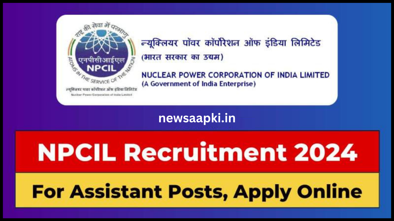 NPCIL Vacancy 2024 Notification OUT, Check Eligibility Criteria, Important Documents Required and Salary 