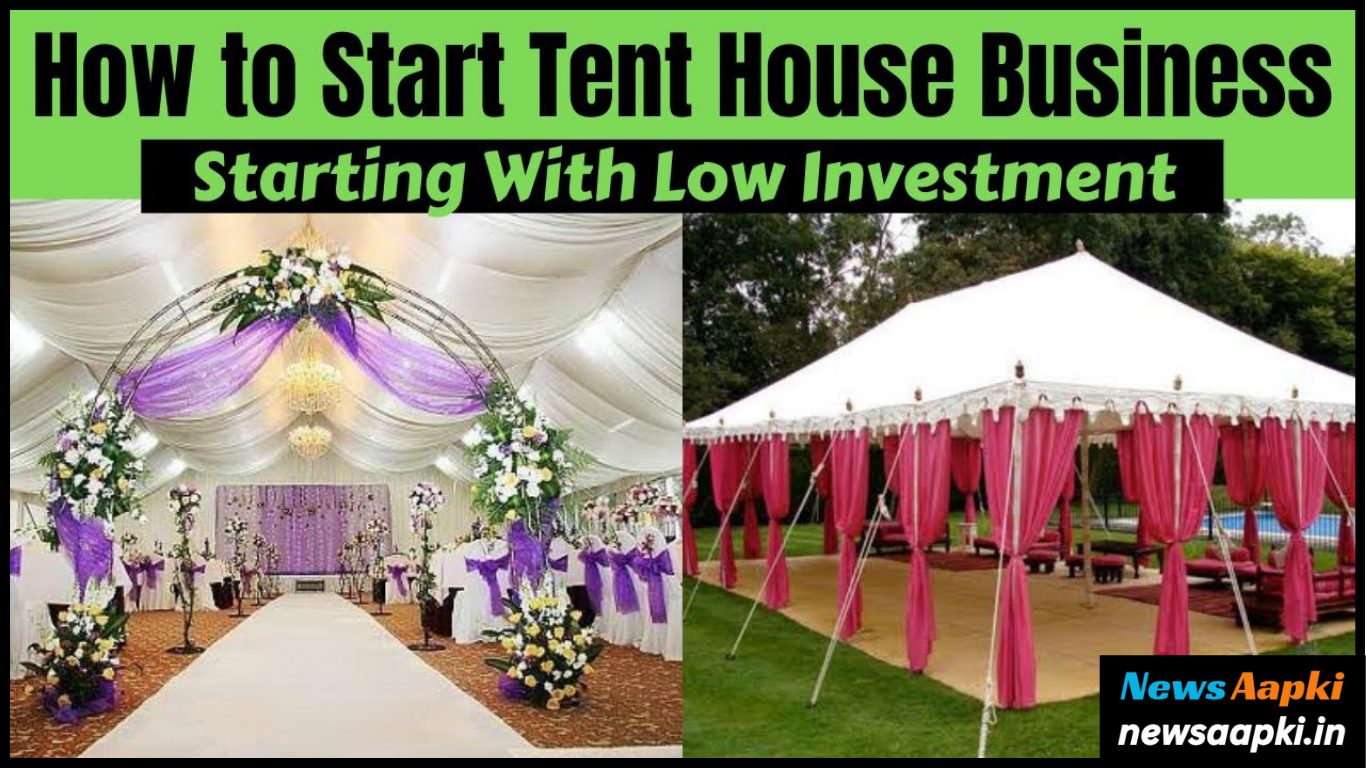 Tent House Business Idea Work Model Plan, Investment Cost Expenses and Profit Margin Earnings in Hindi